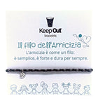 Keep Out BRACCIALE FILO DELL'AMICIZIA